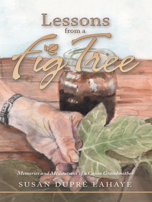 cover image of Lessons from a Fig Tree